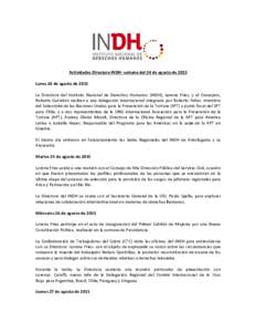     Actividades Diirectora INDH H‐ semana deel 24 de agostto de 2015    Lunes 24 de agosto