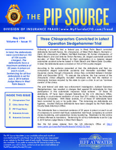 May 2014 Volume 4 - Issue 11 In total, the defendants were convicted on 103 of 104 counts