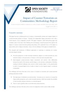 Impact of Counter-Terrorism on Communities: Methodology Report BASIA SPALEK, ZUBEDA LIMBADA, LAURA ZAHRA MCDONALD, DAN SILK AND RAQUEL DA SILVA  Executive summary