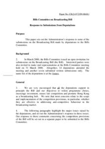 Paper No. CB[removed])  Bills Committee on Broadcasting Bill Response to Submissions from Deputations  Purpose