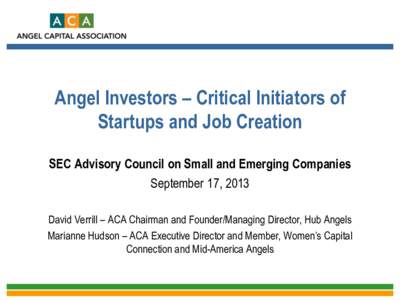 Angel Investors – Critical Initiators of Startups and Job Creation