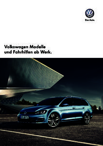 Volkswagen Modelle und Fahrhilfen ab Werk. Golf  Golf Variant