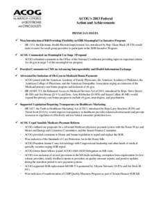 ACOG’s 2013 Federal Action and Achievements PHYSICIAN ISSUES 