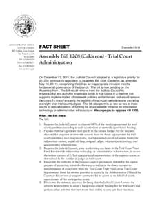 Assembly Bill[removed]Calderon) -- Trial Court Administration Page 1 of 4 ADMINISTRATIVE OFFICE OF THE COURTS