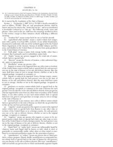 CHAPTER 81 SENATE BILL No. 544 AN ACT concerning motor-vehicle fuel taxation; relating to the importation of motor fuels; relating to rates; ethanol blends; amending K.S.A[removed], [removed], [removed], [removed], [removed], 79