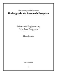 University of Delaware  Undergraduate Research Program Science & Engineering Scholars Program