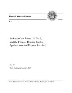 Federal Reserve Release H.2 Actions of the Board, Its Staff, and the Federal Reserve Banks; Applications and Reports Received