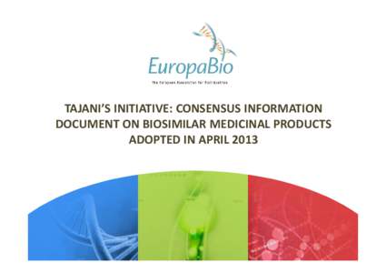Microsoft PowerPoint - Presentation on biosimilars under Tajani initiative FINAL