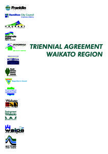 Waikato Region Triennial Agreement - Feb 05 update.pmd