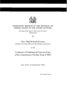 PERMANENT MISSION OF THE REPUBLIC OF SIERRA LEONE TO THE UNITED NATIONS 245 East 49th Street • New York, NY[removed]Statement by