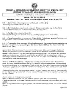 AGENDA of COMMUNITY IMPROVEMENT COMMITTEE* SPECIAL JOINT MEETING WITH ARLETA NEIGHBORHOOD COUNCIL And Minutes compiled by Irving Sandoval shown in italicized font January 31, 2013, 6:00 PM Branford