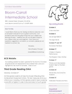 October Newsletter  Bloom-Carroll Intermediate School 200 S. Market Street Lithopolis, OH[removed]www.bloom-carroll.k12.oh.us T: [removed]