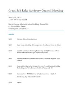 Great Salt Lake Advisory Council Meeting March 20, [removed]:00 AM to 12:30 PM Davis County Administration Building, Room[removed]South Main Street, Farmington, Utah 84025