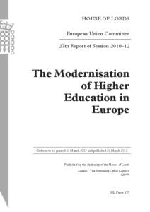 HOUSE OF LORDS European Union Committee 27th Report of Session 2010–12 The Modernisation of Higher
