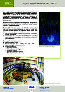 SUPPORT TO NUCLEAR QUALIFICATIONS Nuclear Research Reactor: TRIGA RC-1