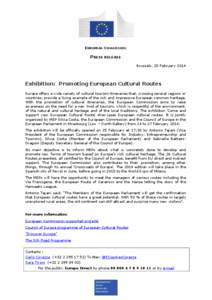 Cultural policies of the European Union / Antonio Tajani / European Cultural Route / Via Francigena / European Commission / European Institute of Cultural Routes / Europe / Council of Europe / Cultural heritage