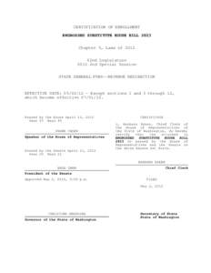 CERTIFICATION OF ENROLLMENT ENGROSSED SUBSTITUTE HOUSE BILL 2823 Chapter 5, Laws of 2012 62nd Legislature 2012 2nd Special Session STATE GENERAL FUND--REVENUE REDIRECTION