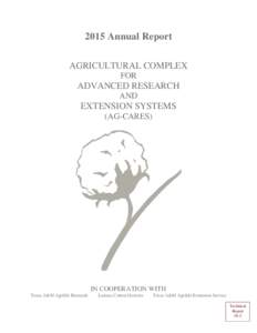 2015 Annual Report AGRICULTURAL COMPLEX FOR ADVANCED RESEARCH AND