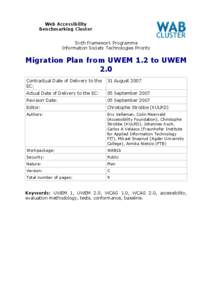Web Accessibility Benchmarking Cluster Sixth Framework Programme Information Society Technologies Priority  Migration Plan from UWEM 1.2 to UWEM