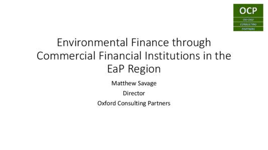 The landscape of Environmental Finance through Commercial Financial Institutions in the EaP Region