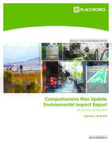February 5, 2016 | Public Review Draft EIR  Comprehensive Plan Update Environmental Impact Report for the City of Palo Alto Volume 1: Draft EIR