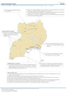 as of April 1, 2014  Uganda Maps of JICA Major Projects (P)Technical Cooperation