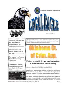 Oklahoma State Bureau of Investigation  Volume 18, No. 3 Failure to give 85% rule jury instruction is