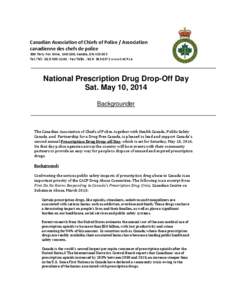 Canadian Association of Chiefs of Police / Association canadienne des chefs de police 300 Terry Fox Drive, Unit 100, Kanata, ON K2K 0E3 Tel./Tél[removed] - Fax/Téléc[removed]www.CACP.ca  National Prescr