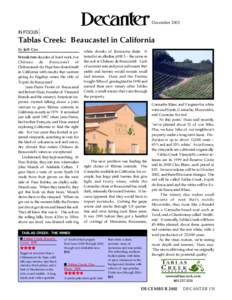 December 2002 IN FOCUS Tablas Creek: Beaucastel in California By Jeff Cox It took two decades of hard work, but