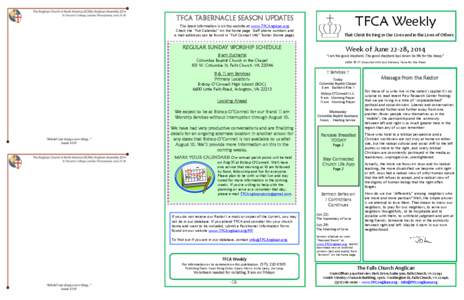 TFCA Weekly  TFCA TABERNACLE SEASON UPDATES The latest information is on the website at www.TFCAnglican.org. Check the “Full Calendar” on the home page. Staff phone numbers and e-mail addresses can be found in “Ful