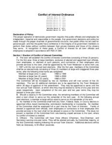 Conflict of Interest Ordinance Adopted April 8, 1997 Amended March 9, 1999 Amended March 14, 2000 Amended March 13, 2001 Amended March 12, 2002