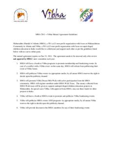 MMA 2011 – Vibha Mutual Agreement Guidelines  Maharashtra Mandal of Atlanta (MMA), a 501 (c)(3) non-profit organization with focus on Maharashtrian Community in Atlanta and Vibha, a 501 (c)(3) non-profit organization w