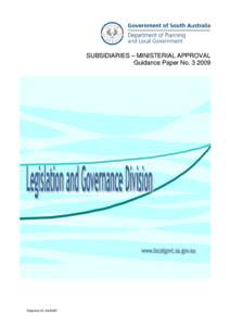 SUBSIDIARIES – MINISTERIAL APPROVAL Guidance Paper No[removed]GovernanceUnit  Objective ID: A433637