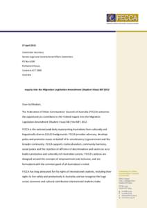 27 April 2012 Committee Secretary Senate Legal and Constitutional Affairs Committee PO Box 6100 Parliament House Canberra ACT 2600