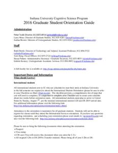 Indiana University Cognitive Science ProgramGraduate Student Orientation Guide Administration  Peter Todd: Director,  ()