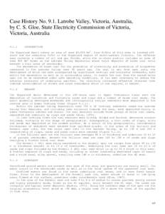 Case History NoLatrobe Valley, Victoria, Australia, by C. S. Gloe, State Electricity Commission of Victoria, Victoria, AustraliaINTRODUCTION