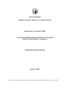 State of Washington ENERGY FACILITY SITE EVALUATION COUNCIL Sumas Energy 2 Generation Facility  Prevention of Significant Deterioration/Notice of Construction