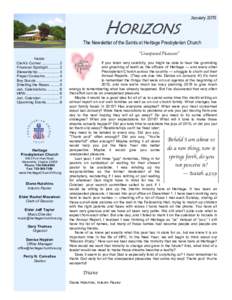 HORIZONS  January 2015 The Newsletter of the Saints at Heritage Presbyterian Church “Unexpected Pleasures”