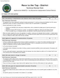 Technical Review Form  Race to the Top - District Technical Review Form Application #0969TX-1 for Beaumont Independent School District A. Vision (40 total points)
