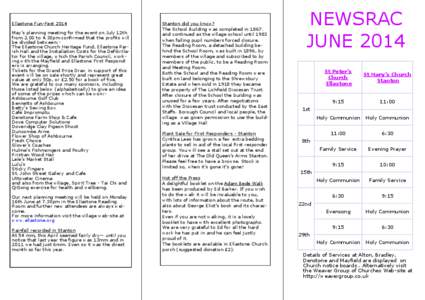 Ellastone Fun-Fest 2014 May’s planning meeting for the event on July 12th from 2.00 to 4.30pm confirmed that the profits will be divided between:The Ellastone Church Heritage Fund, Ellastone Parish Hall and the Install