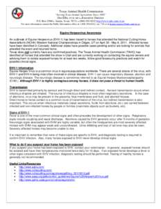 Texas Animal Health Commission “Serving Texas Animal Agriculture Since 1893” Dee Ellis, DVM, MPA ● Executive Director P.O. Box l2966 ● Austin, Texas 78711 ● ([removed]http://www.tahc.state.tx.us For more i