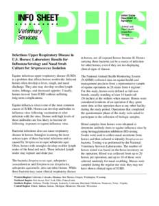 October[removed]Infectious Upper Respiratory Disease in U.S. Horses: Laboratory Results for Influenza Serology and Nasal Swab Culture for Streptococcus Isolation