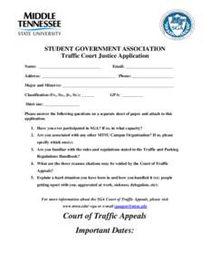 STUDENT GOVERNMENT ASSOCIATION Traffic Court Justice Application Name: ______________________________ Email: _______________________