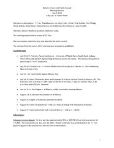 Nativity of our Lord Parish Council Meeting Minutes July 2, 2013 6:30 p.m. St. Kateri Room  Members in attendance: Fr. Tom Thakadipuram, Joe Sturzl, John LeClair, Paul Mueller, Tom Theilig,