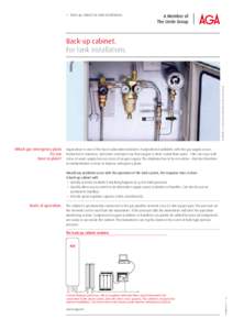 →→ Back-up cabinet for tank installations  ® SOLVOX is a registered trademark of The Linde Group. Back-up cabinet. For tank installations.