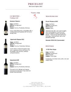 PRICELIST Wine Lovers Agency 2013 Veneto, Italy CA’ MONTINI – Coming soon!