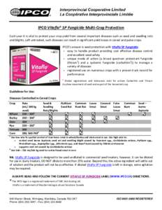 IPCO Vitaflo® SP Fungicide Multi-Crop Protection Each year it is vital to protect your crop yield from several important diseases such as seed and seedling rots and blights. Left untreated, such diseases can result in s