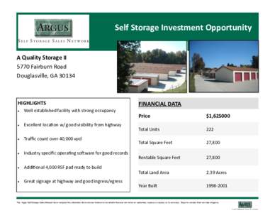 Self Storage Investment Opportunity A Quality Storage II 5770 Fairburn Road Douglasville, GA[removed]HIGHLIGHTS