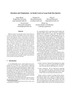 Intention and Origination: An Inside Look at Large-Scale Bot Queries Junjie Zhang∗ Wright State University   Yinglian Xie