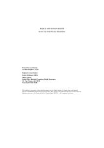 POLICE AND HUMAN RIGHTS MANUAL FOR POLICE TRAINING Project Co-coordinator: Gordan Kalajdziev, LLM Regional co-coordinator: